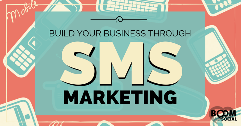 The Power of SMS Marketing for Small Businesses: A Comprehensive Guide